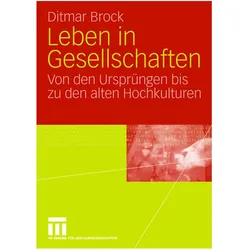 Leben in Gesellschaften, Fachbücher von Ditmar Brock