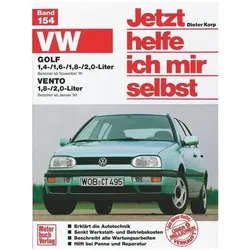 VW Golf 1,4/1,6-/1,8/2,0-Liter / VW Vento 1,8/2,0-Liter, Ratgeber von Dieter Korp, Thomas Nauck, Thomas Haeberle Korp