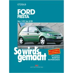 Ford Fiesta ab 3/02 - Mazda 2 ab 3/03, Ratgeber von Rüdiger Etzold