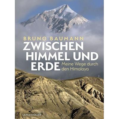 Zwischen Himmel und Erde, Gebundene Ausgabe von Bruno Baumann, Langen-Müller, 978-3-7844-3607-4