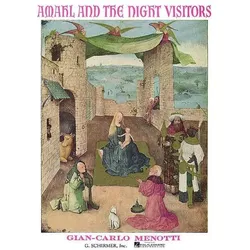 Amahl and the Night Visitors: Vocal Score, Sachbücher von Gian Carlo Menotti, Hal Leonard Publishing Corporation