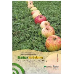 Natur erleben, Fachbücher von Ulrike Unterbruner