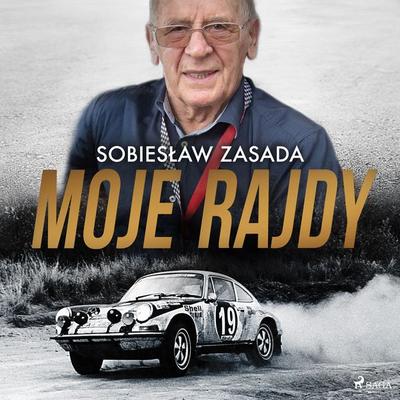 Moje rajdy - Sobiesław Zasada, Audio, 9788726548242