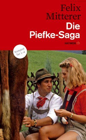 Felix Mitterer - Die Piefke-Saga. Komödie einer vergeblichen Zuneigung - Preis vom 30.09.2026 09:01:18 h