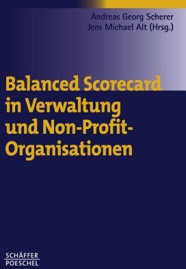 Scherer, Andreas Georg - Balanced Scorecard in Verwaltung und Non-Profit-Organisationen - Preis vom 18.10.2026 15:28:09 h