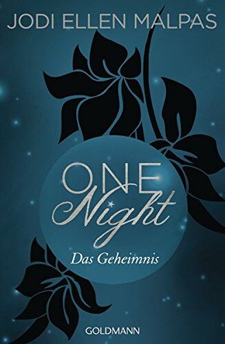 Malpas, Jodi Ellen - One Night - Das Geheimnis: Die One Night-Saga 2 - Preis vom 12.10.2026 11:37:12 h