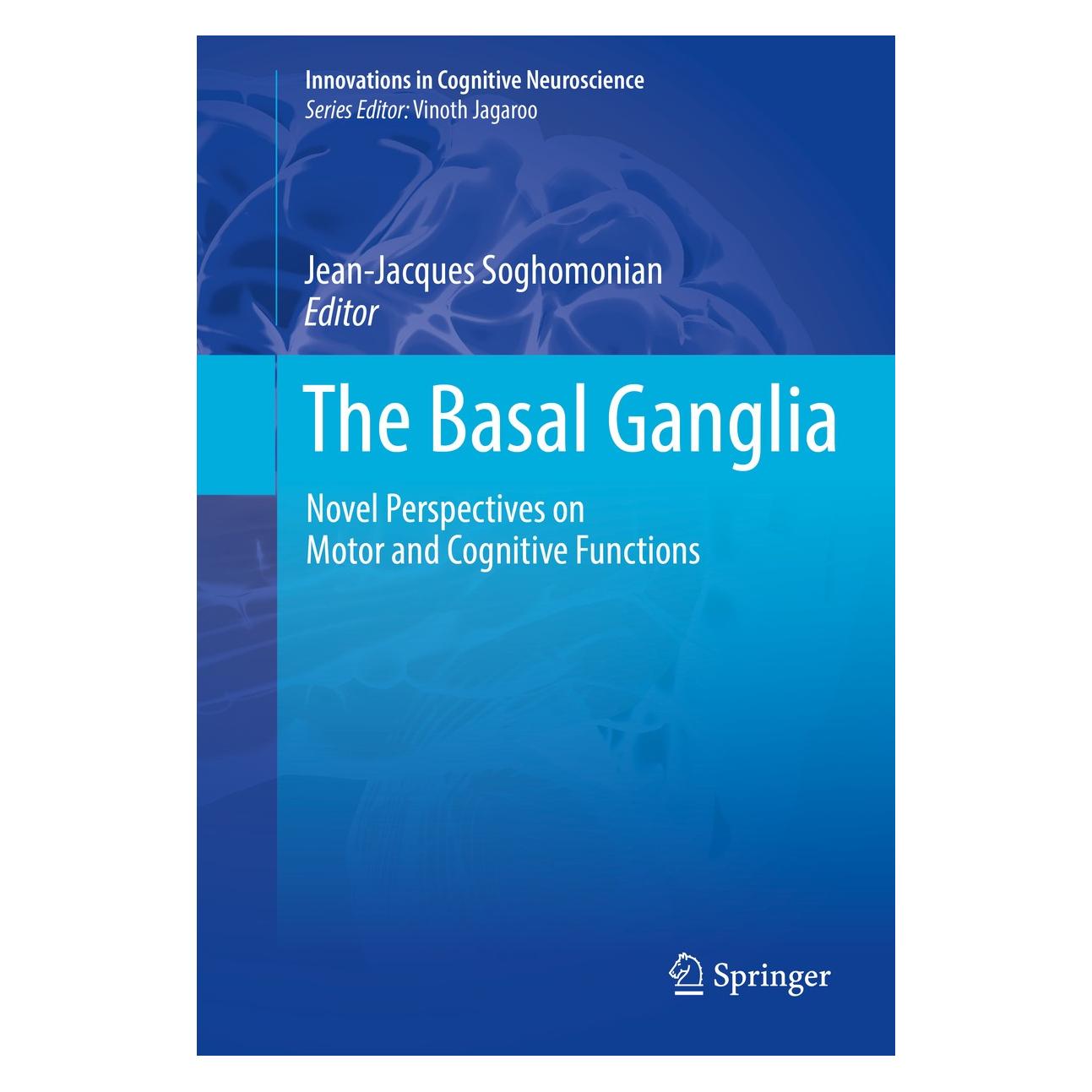 Springer The Basal Ganglia (Englisch, Hardcover, Jean-Jacques Soghomonian) (9783319427416)