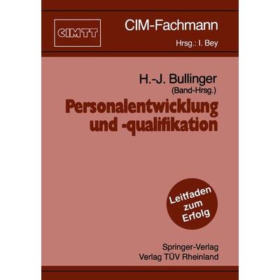 Personalentwicklung und -qualifikation, Taschenbuch von , Springer Berlin, 978-3-540-53238-5