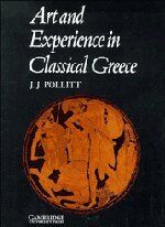 Pollitt, Jerome Jordan - Art and Experience in Classical Greece - Preis vom 14.10.2026 23:07:16 h
