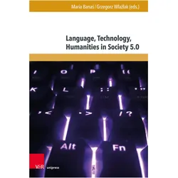 Language, Technology, Humanities in Soc, Fachbücher von Wlazlak, Maria Banas