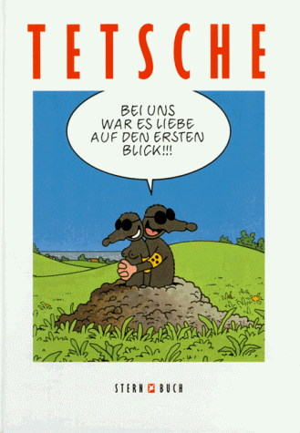 Tetsche - Bei uns war es Liebe auf den ersten Blick - Preis vom 16.10.2026 11:41:07 h