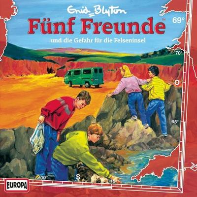 Folge 69: Fünf Freunde und die Gefahr für die Felseninsel - Gabriele Hartmann,Enid Blyton, Audio, 4064066620332