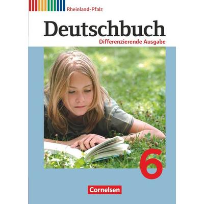 Deutschbuch - Sprach- und Lesebuch - Differenzierende Ausgabe Rheinland-Pfalz 2011 - 6. Schuljahr, Gebundene Ausgabe von Frauke Hoffmann,Hans-Joachim