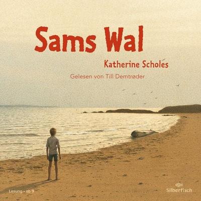 Sams Wal - Katherine Scholes, Audio, 9783844934106