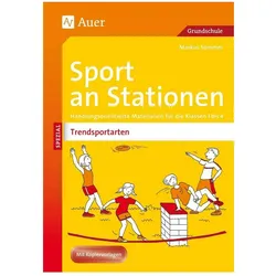 Sport an Stationen Spezial Trendsportarten 1-4, Schulbücher von Markus Sommer