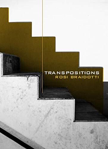 Braidotti, Dr Rosi - Transpositions: On Nomadic Ethics - Preis vom 09.10.2026 07:28:09 h