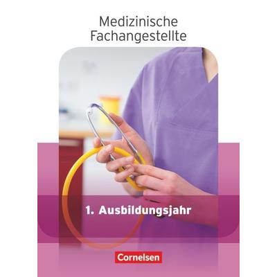 Medizinische Fachangestellte - Aktuelle Ausgabe - 1. Ausbildungsjahr, Taschenbuch von Albert Mergelsberg,Uta Groger,Heide-Rose Gönner, Cornelsen