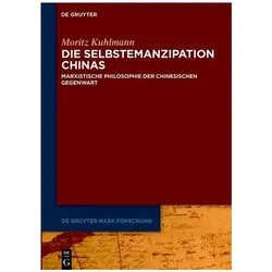 Die Selbstemanzipation Chinas, Sachbücher von Moritz Kuhlmann