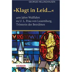 Hellinghausen:Klagt in Leid..., Sachbücher von Georges Hellinghausen