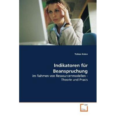 Katus Tobias: Indikatoren für Beanspruchung, Taschenbuch von Katus Tobias, VDM, 978-3-8364-8151-9