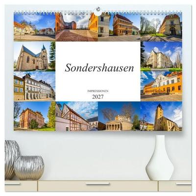 Sondershausen Impressionen (hochwertiger Premium Wandkalender 2027 DIN A2 quer), Kunstdruck in Hochglanz