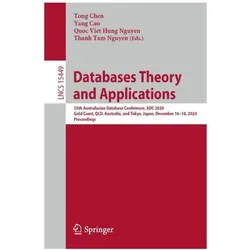 Databases Theory and Applications, Fachbücher von Tong Chen, Yang Cao, Thanh Tam Nguyen, Quoc Viet Hung Nguyen, Viet Hung Nguyen, Cao Yang