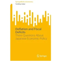 Deflation and Fiscal Deficits, Fachbücher von Yoshikiyo Sakai