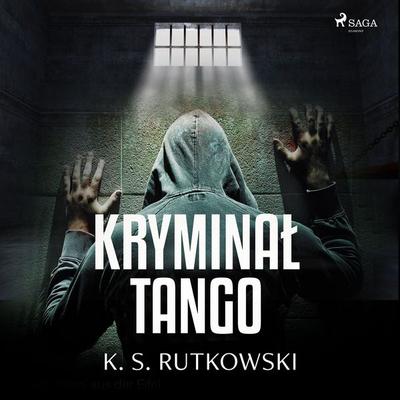 Kryminał tango - K. S. Rutkowski, Audio, 9788726911183
