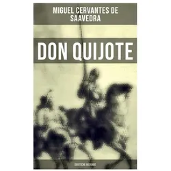 DON QUIJOTE (Deutsche Ausgabe), Belletristik von Miguel de Cervantes Saavedra