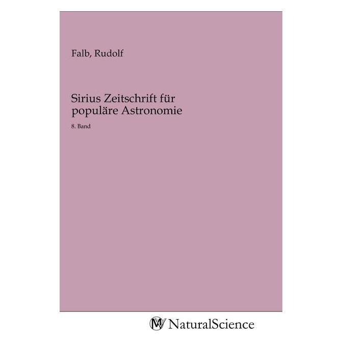 MV-NaturalScience Sirius Zeitschrift für populäre Astronomie (Softcover, Rudolf Falb) (56144272)