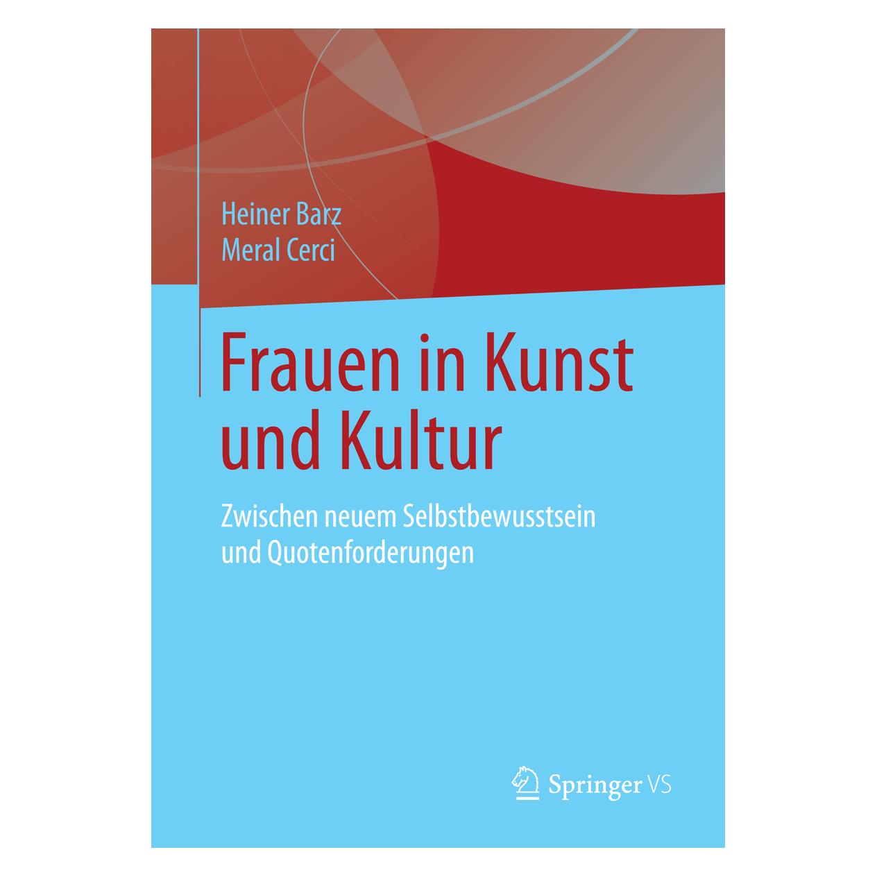 Springer Frauen in Kunst und Kultur (Deutsch, Softcover, Heiner Barz, Meral Cerci) (55575308)