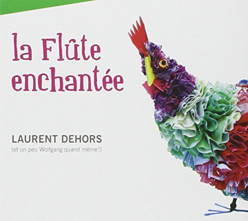 Laurent Dehors - La Flûte Enchantée - Preis vom 09.10.2026 07:28:09 h