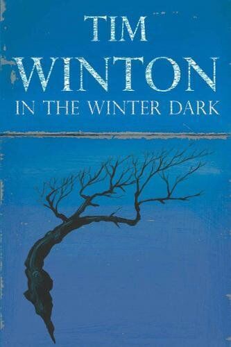 Tim Winton - In the Winter Dark - Preis vom 09.10.2026 07:28:09 h