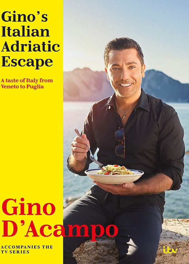 Hodder & Stoughton Gino's Italian Adriatic Escape by Gino D'Acampo - Hardback Italian Cookbook - Adriatic Coast Recipes from the ITV Series - Cookery Gift