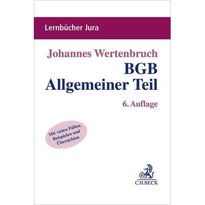 BGB Allgemeiner Teil, Taschenbuch von Johannes Wertenbruch, C.H. Beck, 978-3-406-81170-8