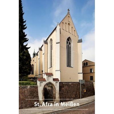 St. Afra in Meißen, Taschenbuch von Georg Krause, Deutscher Kunstverlag, 978-3-422-02303-1