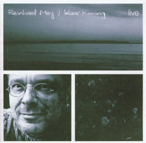 Reinhard Mey - Klaar Kiming (Live) - Preis vom 04.10.2026 03:51:26 h