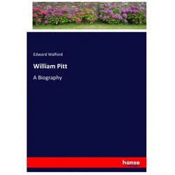 William Pitt, Belletristik von Edward Walford