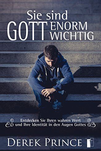 Derek Prince - Sie sind Gott enorm wichtig - Preis vom 09.10.2026 07:28:09 h