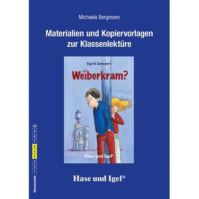 Begleitmaterial: Weiberkram?, Taschenbuch von Michaela Bergmann, Hase und Igel Verlag, 978-3-86760-427-7