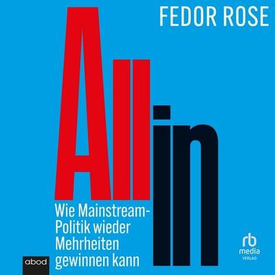 All in - Fedor Rose, Audio, 9783691282689