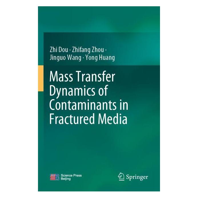 Springer Mass Transfer Dynamics of Contaminants in Fractured Media (Englisch, Zhi Dou) (64898389)