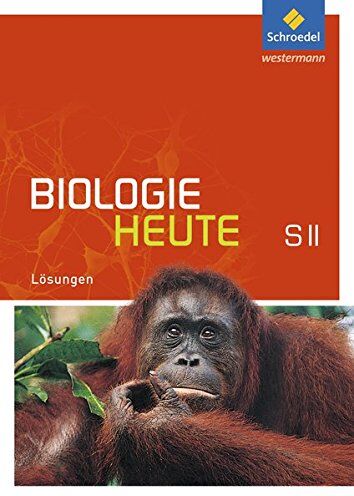 Biologie heute SII - Allgemeine Ausgabe 2011: Lösungen SII - Preis vom 30.09.2026 22:30:23 h