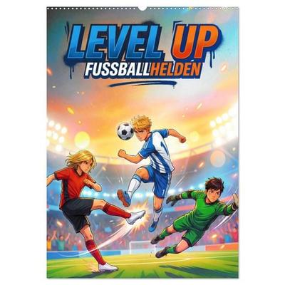 Level Up – Fußballhelden (Wandkalender 2027 DIN A2 hoch), CALVENDO Monatskalender