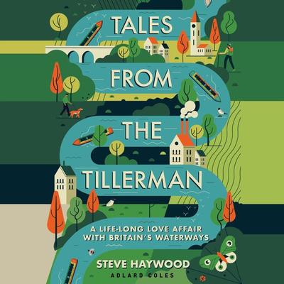 Tales from the Tillerman - Steve Haywood, Audio, 9781472990129