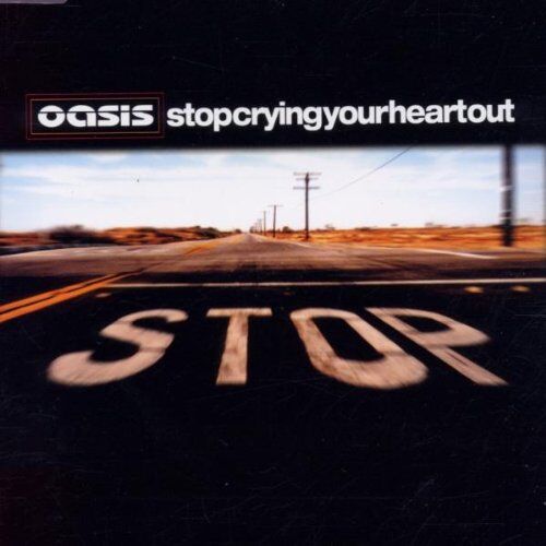 Oasis - Stop Crying Your Heart Out - Preis vom 13.10.2026 19:28:25 h