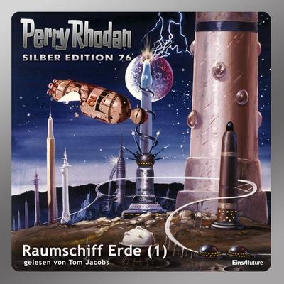 Perry Rhodan Silber Edition 76: Raumschiff Erde (Teil 1) - Hans Kneifel,H.G. Ewers, Audio, 4056198072387