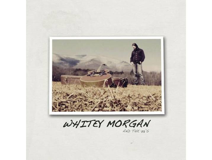 Whitey Morgan And The 78's