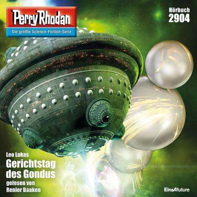 Perry Rhodan 2904: Gerichtstag des Gondus - Leo Lukas, Audio, 4057664064493