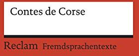 Maupassant, Guy de - Contes de Corse: Francette Orsoni: La bergère ligure. – Prosper Mérimée: Mateo Falcone. – Guy de Maupassant: Une vendetta. Avec un dossier sur les ... B1 – B2 (GER) (Reclams Universal-Bibliothek) - Preis vom 10.10.2026 11:48:34 h